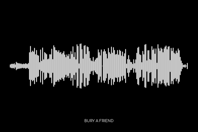 Bury A Friend By Billie Eilish Soundwave Poster